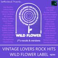 Vintage Lovers Rock - Wild Flower Label