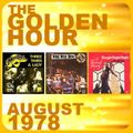 GOLDEN HOUR : AUGUST 1978