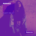Guest Mix 417 - Manali [02-03-2020]