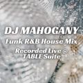 Funk R&B House Mix