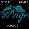 Mélange Étrange S05E33 by Fader (26/4/'22)