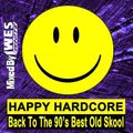 Dj WesWhite - Happy Hardcore (Back To The 90s)