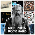 RICK RUBIN ROCK HARD