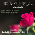 THE LOVE JAM (Session 1)