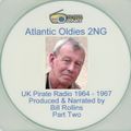 Atlantic Oldies 2NG =>>  UK Pirate Radio 1964-1967 w. Bill Rollins  <<= 2009