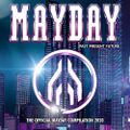 Mayday 2020 - Past Present Future - The Official Mayday Compilation (2020)