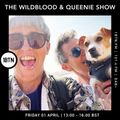 The Wildblood & Queenie Show - 01.04.2022