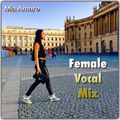Female Vocal Mix 2015 by Mia Amare