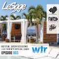 LeSage | Gettin' Open Sessions | Live from Wtr Day Club | Ep. 003