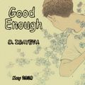 O. ISAYEVA - Good Enough (May 2020)