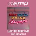 JAMSKIIDJ - Friday Vibes Week 27 | Ladies PreDrinks Mix | Old School & New R&B, Dancehall | Aug 2018