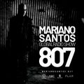 MARIANO SANTOS GLOBAL RADIO SHOW #807 (expo edit)