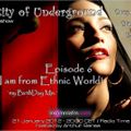 Entity of Underground #006: I am from Ethnic World! [21.01.2012] on Insomniafm.com