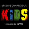 DJ Eleven & The Cataracs - Kids