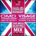 Fab Friday Mix for W Festival (55 Min) By JL Marchal (Synthpop 80 : www.synthpop80.com)