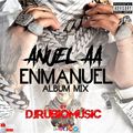Anuel AA - Enmanuel Album Mix 2020 - By @Djrubiomusic