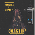 Jamutka x Zupany - Coastin' (#14)