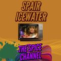 Spair & Icewater The Spice Channel (Released 2001)