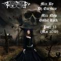 Mix New Gothic Rock (Part 13) By Dj-Eurydice (Mai 2016)