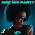 MOC Mix Party (Aired On MOCRadio 4-28-23)