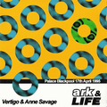 Vertigo & Anne Savage Live @ Life + Ark @ The Palace Blackpool 17-4-95