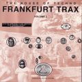 Frankfurt Trax Volume 2 - The House Of Techno (1991)