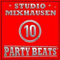 Studio Mixhausen - Party Beats 10(FAKE)