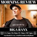 Biga Ranx Morning Review By Soul Stereo @Zantar & @Reeko 15-03-23