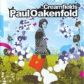 PAUL OAKENFOLD: CREAMFIELDs MIX PART II #Trance #Progressive