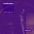 Guest Mix 139 - Kaleekarma [27-12-2017]