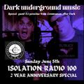 Isolation Radio EP #100 (Anniversary edition with Guest DJ mark Paradise from communion After Dark)