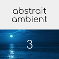 abstrait ambient 3