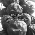 Cadenza Podcast | 200 - David Morales (Source)