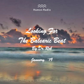 #91 Dr Rob / Looking For The Balearic Beat / January 2019