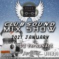 Club Sound Mix Show - 2021 January mixed by Dj FerNaNdeZ