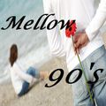 Mellow 90s