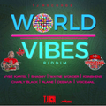 World Vibes Riddim Mix 