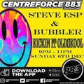 ESP & Bubbler B2B Kicking it oldskool show - 883.centreforce DAB+ - 06 - 12 - 2020 .mp3