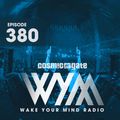 Cosmic Gate - WAKE YOUR MIND Radio Episode 380