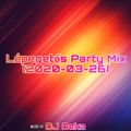 Lépegetős Party Mix (2020-03-26) mixed by DJ Deka (2020)
