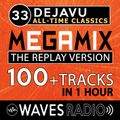 LEANDRO PAPA for Waves Radio - DEJAVU - All Time Classics #33