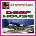 DJ Steeve.G.imp Deep House session 2001
