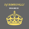 DJ Bombshell-DIVA MIX 01 (THE RADIO SHOW)