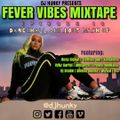DJ HUNKY - DANCEHALL CHILLOUT MASH UP MIX #FEVERVIBES EPISODE 10