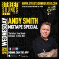 Mixtape Special with Andy Smith on Street Sounds Radio 27/12/2023 1500-1700