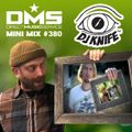 DMS MINI MIX WEEK #380 DJ Knife