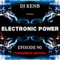 Electronic Power-90 (Throwback Edition)