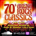 70s Arena Classic Rock Vol 1