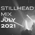 Stillhead Mix - July 2021 - Beats / UKG