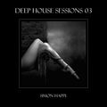 Deep House Sessions - 3